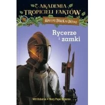 Rycerze i zamki. Akademia tropicieli faktów. Magiczny domek na drzewie Mamania