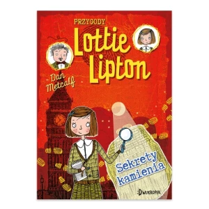 Sekrety kamienia. Przygody Lottie Lipton. Tom 2 Dwukropek