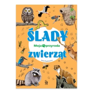 Ślady zwierząt. Moja przyroda Sbm