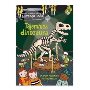 Tajemnica dinozaura. Biuro Detektywistyczne Lassego i Mai Zakamarki