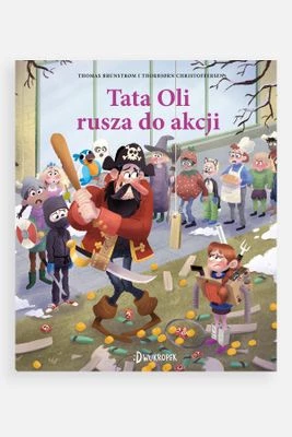 "Tata Oli rusza do akcji. Tata Oli. Tom 11" książka dla dzieci DWUKROPEK