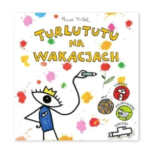 Turlututu na wakacjach Babaryba