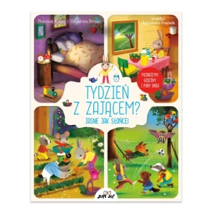 Tydzień z zającem? Jasne jak słońce!. Poznajemy godziny i pory dnia Jupi jo!