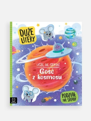 "Uczę się czytać. Gość z kosmosu" książka dla dzieci AKSJOMAT