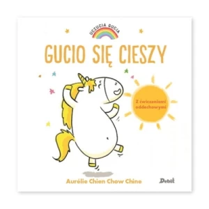 Uczucia Gucia. Gucio się cieszy Debit