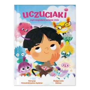 Uczuciaki czyli rozgadane emocje Józia Babaryba