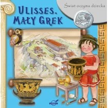 Ulisses mały grek świat oczyma dziecka Ibis
