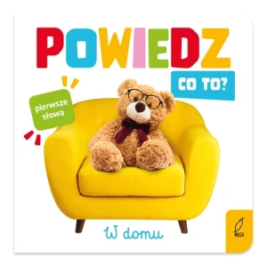 W domu. Powiedz co to? Wilga