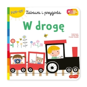 W drogę. Akademia mądrego dziecka. Zabawa i przygoda Harper colins / harper kids