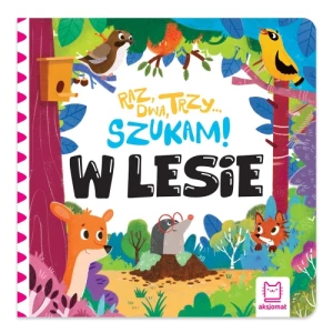 W lesie. Raz, dwa, trzy – szukam! Aksjomat