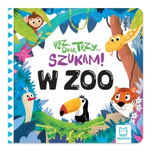 W zoo. Raz, dwa, trzy – szukam! Aksjomat