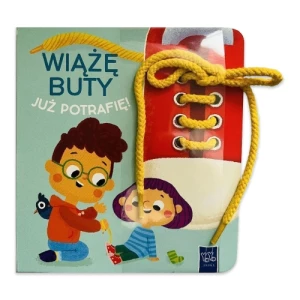 Wiążę buty. Już potrafię! Yoyo books