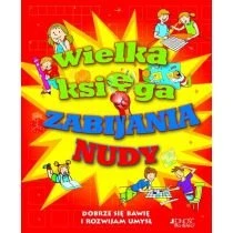 Wielka Księga Zabijania Nudy Jedność