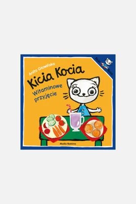 "Witaminowe przyjęcie. Kicia Kocia" książka dla dzieci MEDIA RODZINA