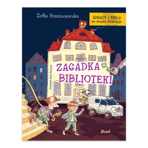 Zagadka biblioteki. Ignacy i Mela na tropie złodzieja Debit