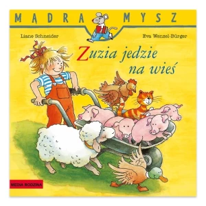 Zuzia jedzie na wieś. Mądra Mysz Media rodzina