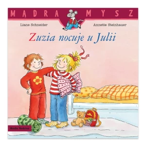 Zuzia nocuje u Julii. Mądra Mysz Media rodzina