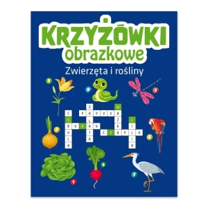 Zwierzęta i rośliny. Krzyżówki obrazkowe Ibis